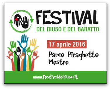 festival del riuso 17 aprile 2016 Mestre